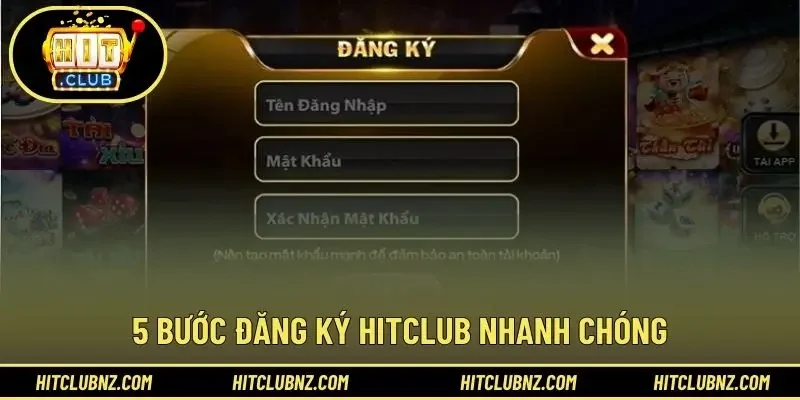 5 bước đăng ký HITCLUB nhanh chóng
