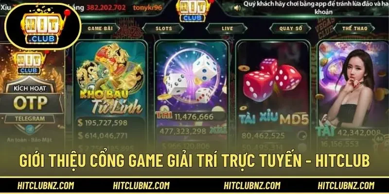 Giới thiệu cổng game giải trí trực tuyến - HITCLUB