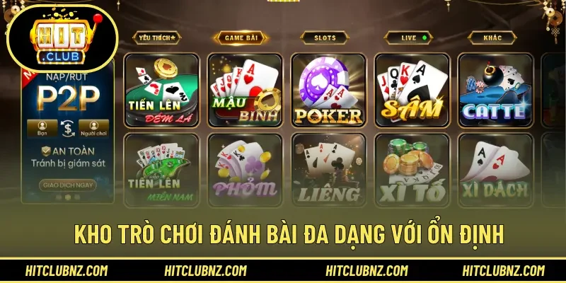 Kho trò chơi đánh bài đa dạng với ổn định