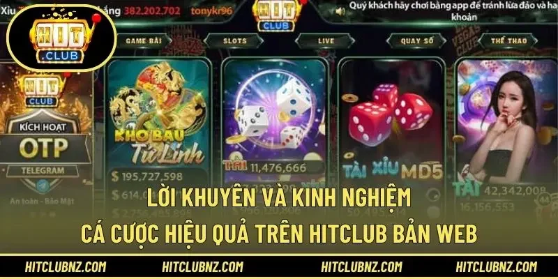Lời khuyên và kinh nghiệm cá cược hiệu quả trên HITCLUB bản web