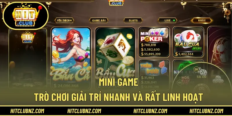 Mini game – Trò chơi giải trí nhanh và rất linh hoạt